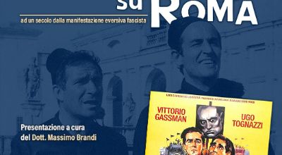 Proiezione del film "La marcia su Roma" di Dino Risi
